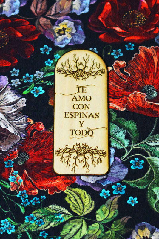 Marcapáginas "Una Corte de Rosas y Espinas: te amo con espinas y todo"